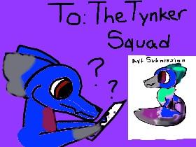 To the Tynker Squad 1