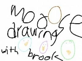 Learn To Draw moosey and Brook