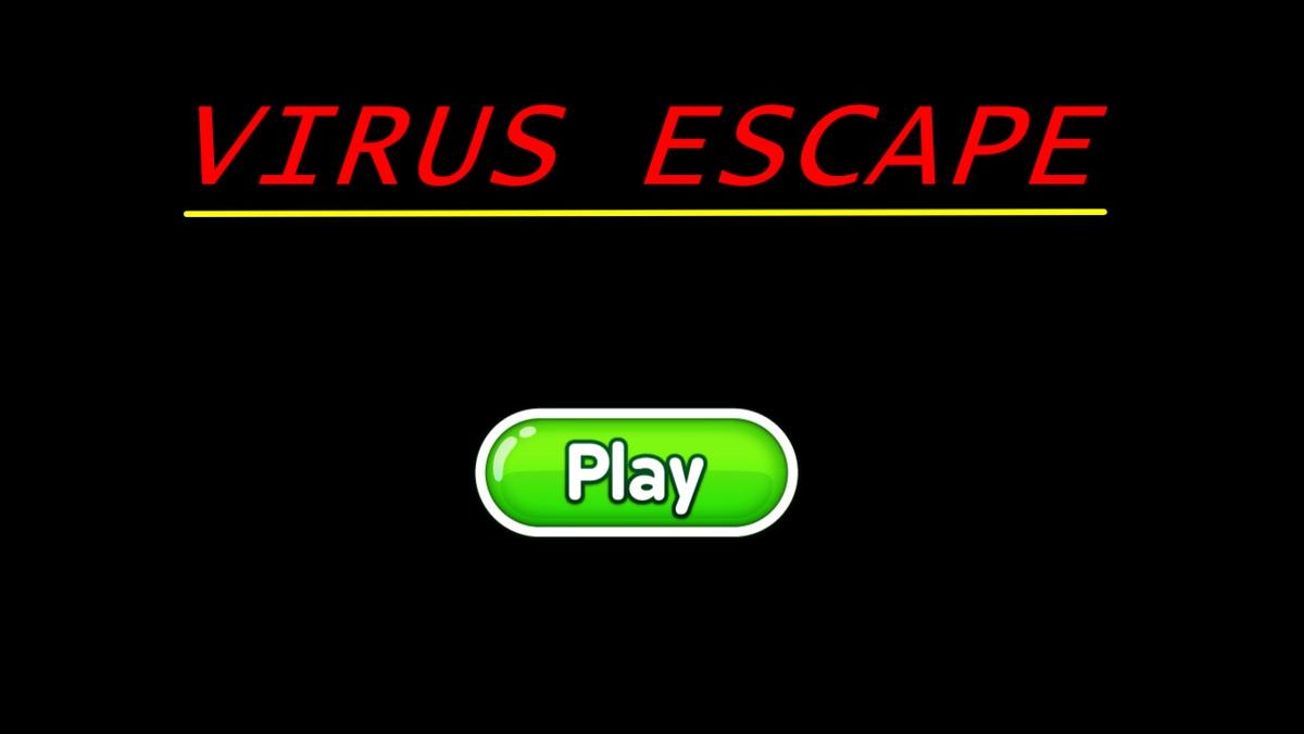 VIRUS ATTACK 1: The escape