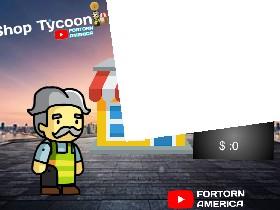Shop Tycoon V.1 1
