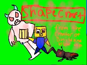 ShapeCraftByInsect-O-games 1