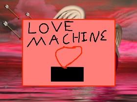 ❤️Love Machine!❤️ 2 1