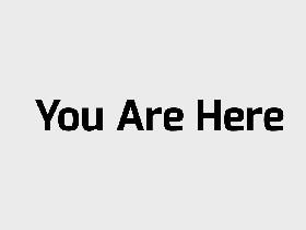 You Are Here            (SOCIAL EXPERIMENT)