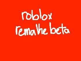 ROBLOX Remake Beta(Adimin mode)