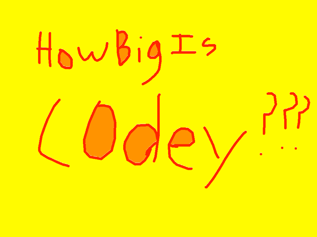 How Big Is Codey???: Cheat Version