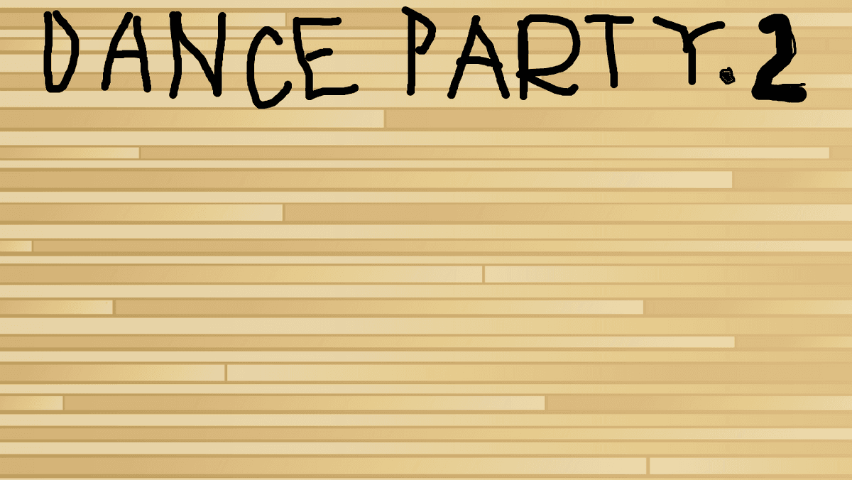 DANCE PARTY 2