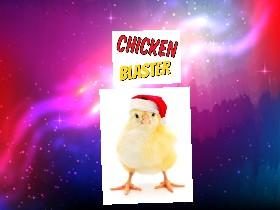 chicken blaster