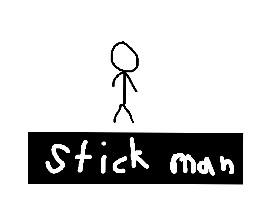 stick man (open test)