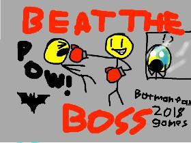 Beat The Boss 