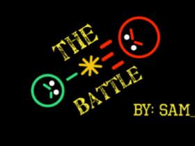 ⚔️ The Battle! ⚔️