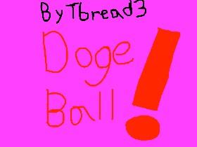 DogeBall!1v1👍👍👍