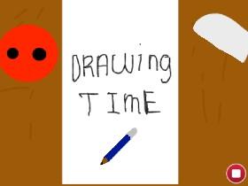 Drawing Time!