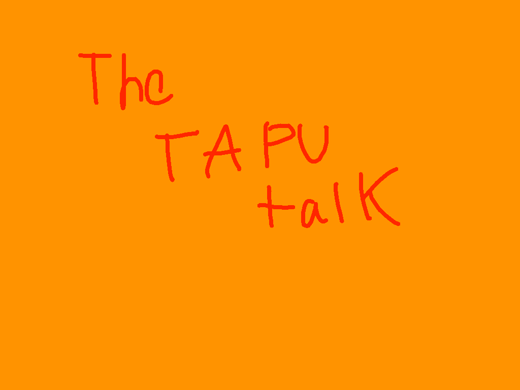 The Tapu Talk