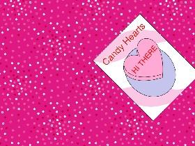 Candy Hearts mmm!!!