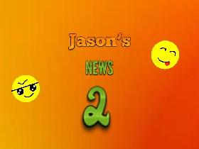 Jason News 2!