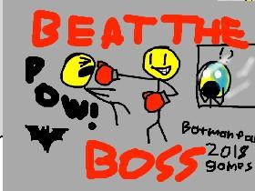 Beat The Boss 1