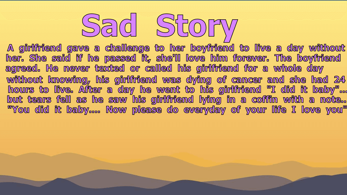 Sad story