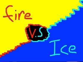 1-2 player ice vs fire :) 2