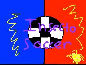 Insecto Soccer! 1