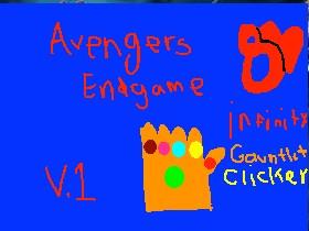 Infinity Gauntlet Clicker V.1 Endgame 1