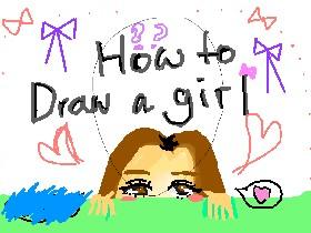 How to draw girl :p