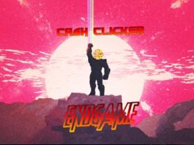 Cash Clicker - Endgame 1