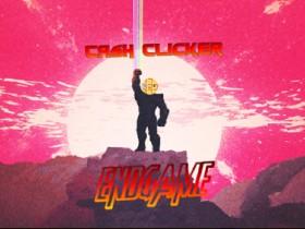Cash Clicker - Endgame 1 1