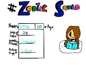 Zodiac Squad Entry