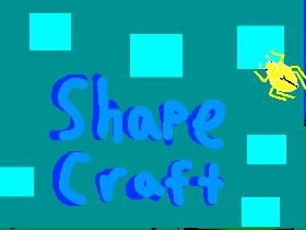 ShapeCraft v.2 1