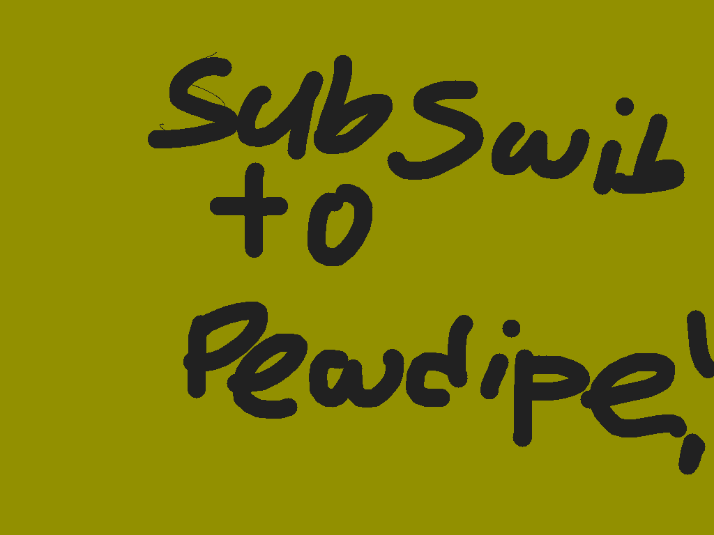 subswib to pewdipe