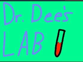 Dr. Dee&#039;s hidden lab experiment