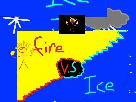 1-2 player ice vs fire NEW 2
