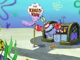 Don’t give Mr Krabs money!