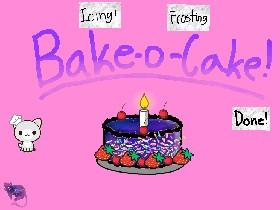 🍰Bake-a-cake!🍰 1 1