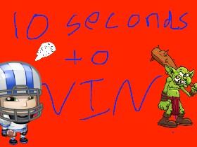 10 seconds to win