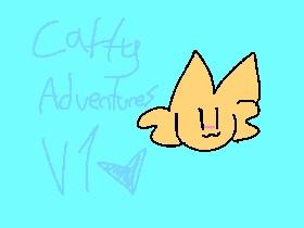 Catty Adventures - Help me find my Friends! (Newest) - Don’t copy please!