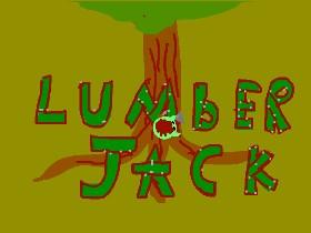 lumberjack 1 1