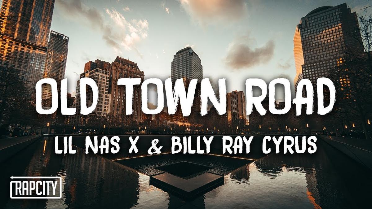 Old Town Road: LiL Nas X & BIlly Ray Cyrus