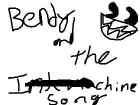 bendy &amp; the ink machine song