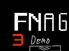 FNAG 3 Demo 1