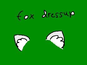 Fox Dressup