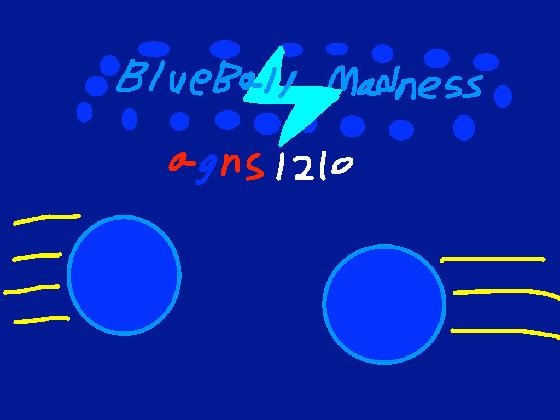 BlueBall Madness
