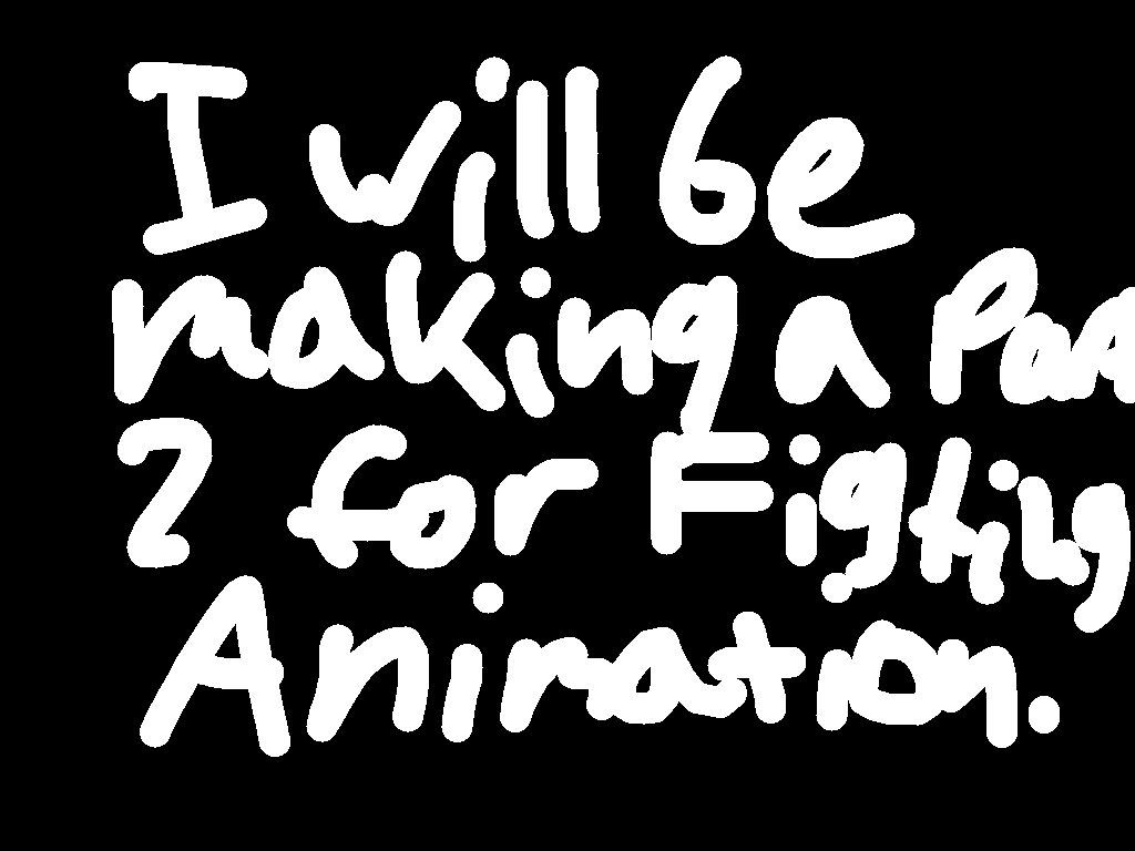 The Fighting Animation part 2 alert