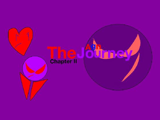 TheJourney: Chapter 2