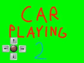 CAR PLAYING 2 1