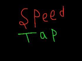 Speed Tap