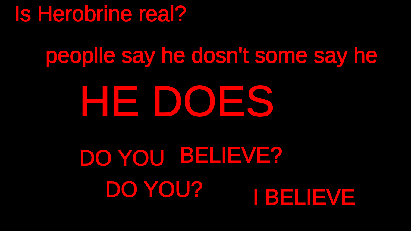 Is Herobrine real?