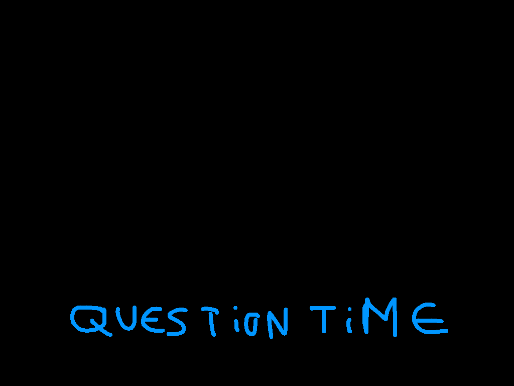 Question time 1 1