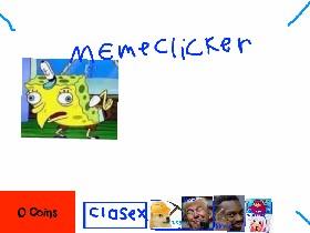 Meme Clicker 1 1
