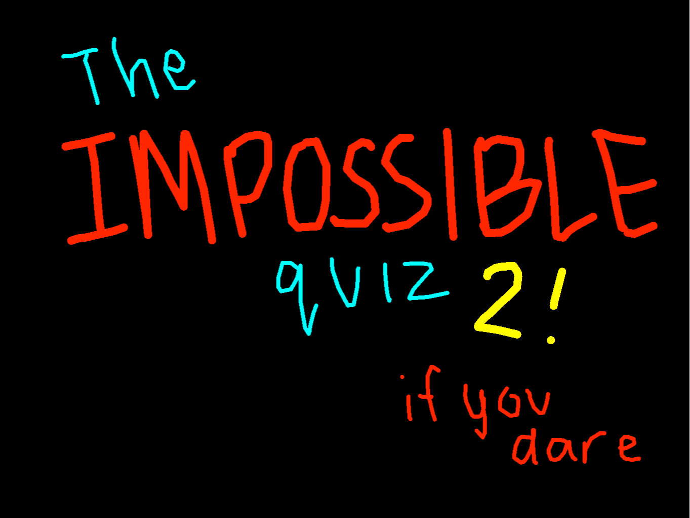 The hardest quiz 2